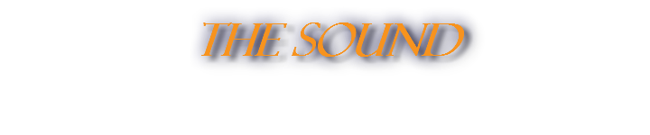 THE SOUND
