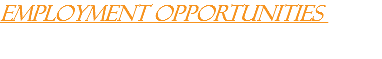 Employment Opportunities 